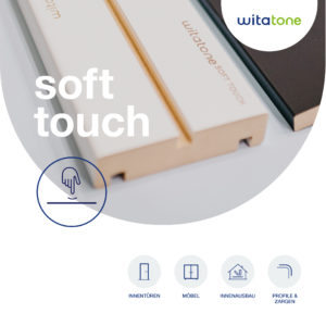 WITAtone soft touch